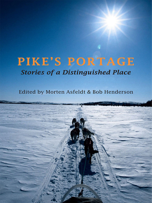 Title details for Pike's Portage by Morten Asfeldt - Available
